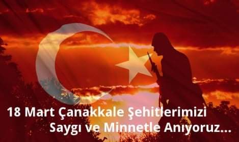 18 Mart Çanakkale Zaferi ve Şehitleri Anma Günü