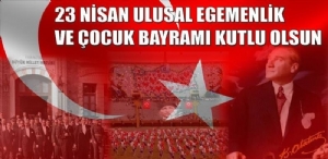 23 Nisan Ulusal Egemenlik ve Çocuk Bayramını Kutlu Olsun. #EVDEKAL #SEVDİKLERİNİKORU